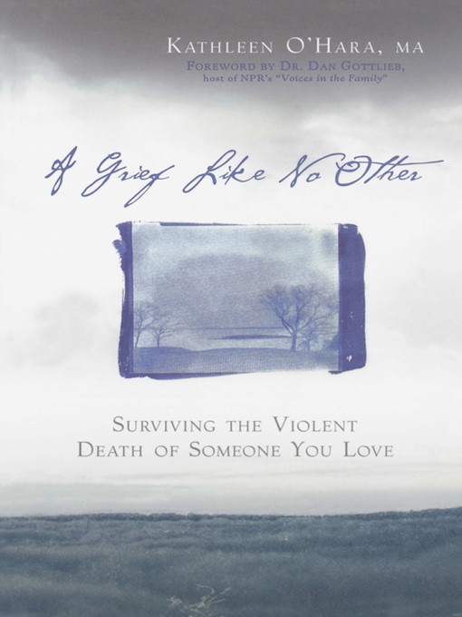 Title details for A Grief Like No Other by Kathleen O'Hara - Available